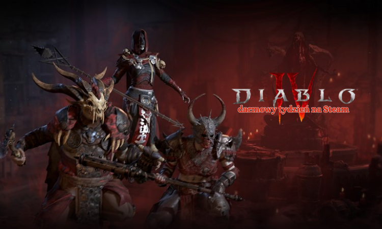 Miniatura Diablo IV: darmowy tydzień na Steam!