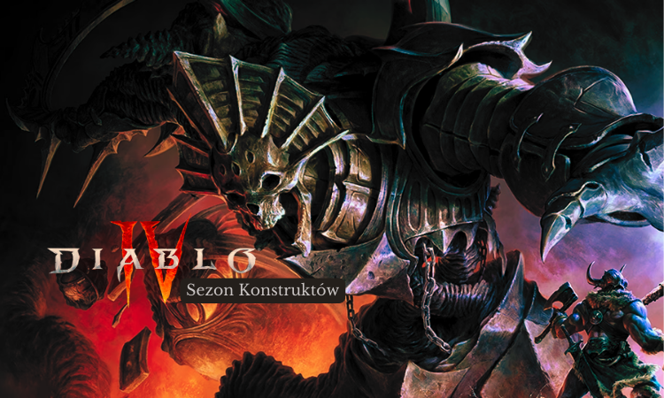 Miniaturka Diablo IV: Sezon Konstruktów nadchodzi! | Premiera | Trailer | Seneszal | Skarbce | Cięgi