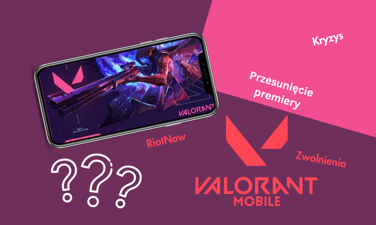 Miniatura Valorant Mobile: zwolnienia w Riot Games | Jak wpłyną na grę? | Przesunięcie premiery? | RiotNow