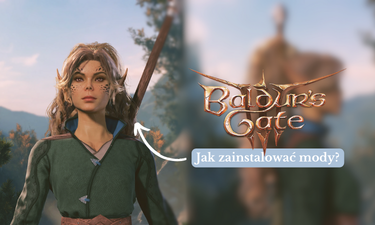 Miniaturka Baldur’s Gate 3: jak zainstalować mody? | + multiplayer | PORADNIK