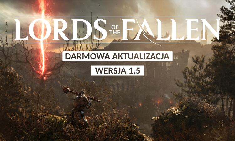 Miniaturka Lords of the Fallen ostatnia aktualizacja | Wersja 1.5