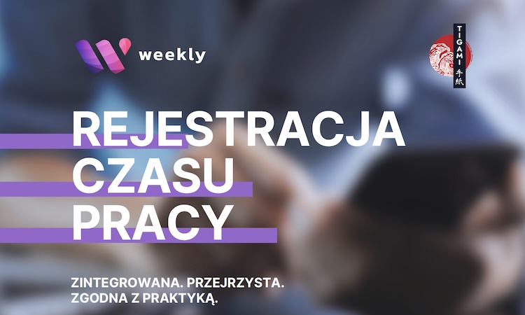 Weekly – „matchmaking” dla pracy zespołowej. Nowoczesne RCP, rejestracja i monitorowanie czasu pracy jak w dobrym MMO