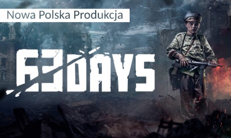 63 days | Nowa gra o Powstaniu Warszawskim w produkcji!