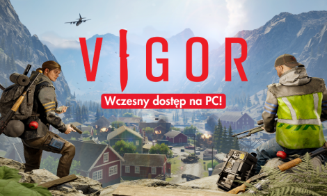 Vigor: wejście gry na PC! | Wczesny dostęp | Premiera | Jak zagrać?