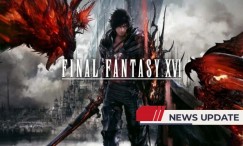 Final Fantasy XVI - Nowa aktualizacja wprowadza usprawnienia i naprawia błędy