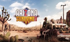 Gra Arizona Sunshine 2 już dostępna!