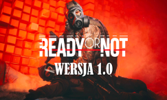 Ready Or Not: premiera wersji 1.0